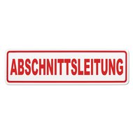 Magnetschild Schild ABSCHNITTSLEITUNG (45 x 13 cm)