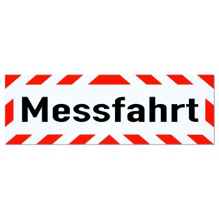 Magnetschild Schild Messfahrt