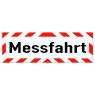 Magnetschild Schild Messfahrt