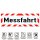 Magnetschild Schild Messfahrt